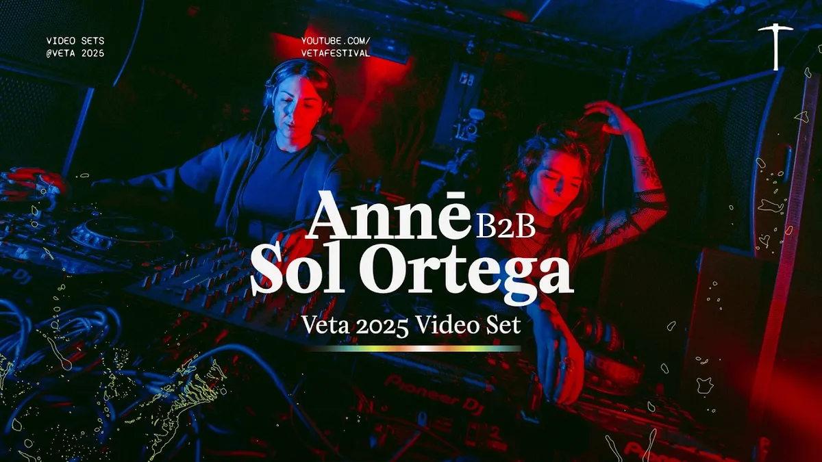 Veta Festival 2025 b2b ANNĒ